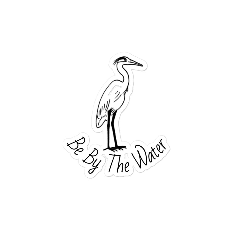 Sticker Be By The Water Blue Heron Company sticker-be-by-the-water-blue-heron-company